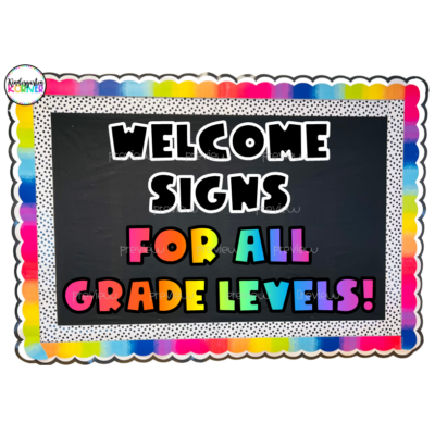 Rainbow Classroom Welcome Signs