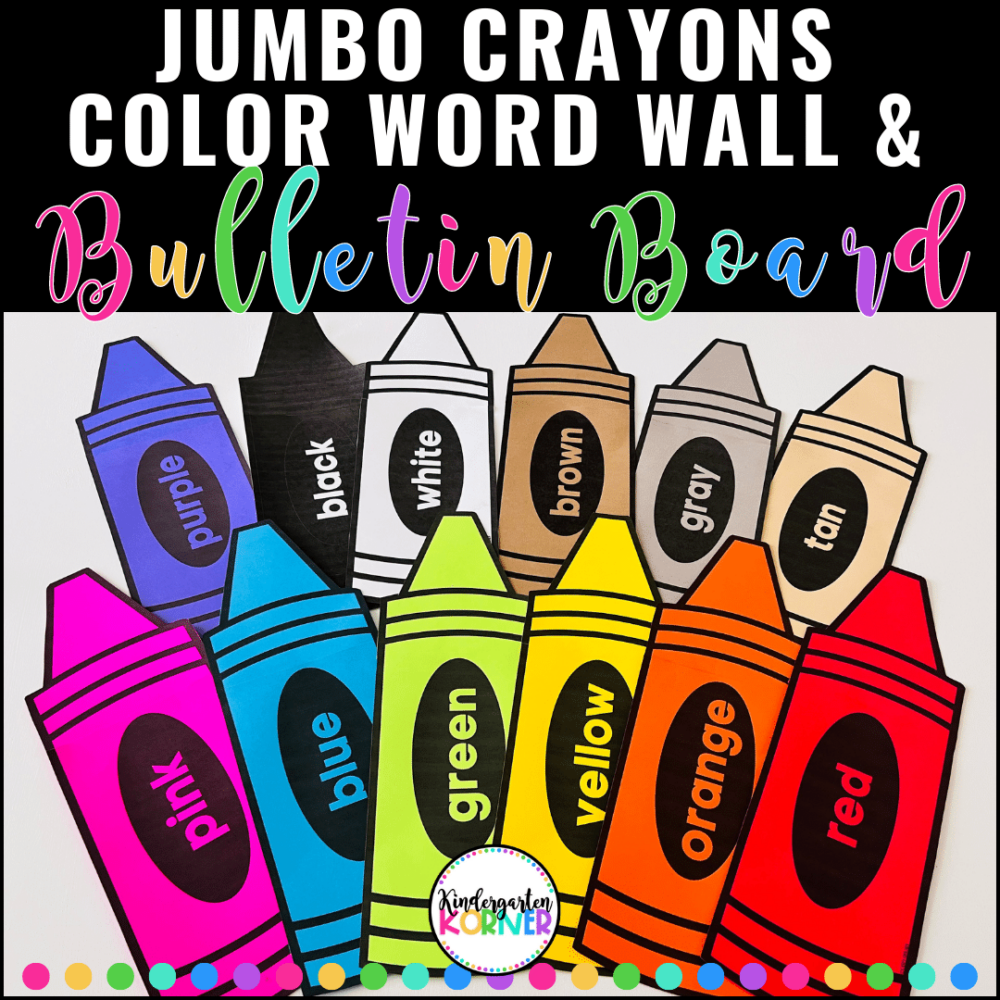 Jumbo Crayons Color Word Wall