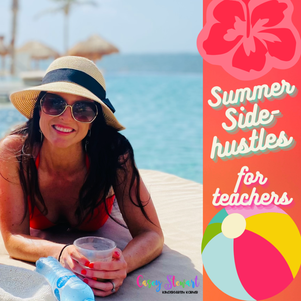 Summer Side-hustles for teachers