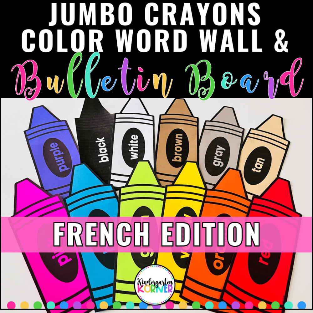 French Color Words Crayons Bulletin Board